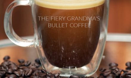 The Fiery Grandma’s Bullet Coffee